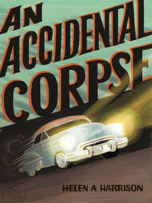 cover image of An Accidental Corpse